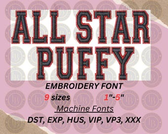 All Star Puffy Embroidery Font - Digital Download for Machine Embroidery - Cute Bubble Font, Retro Style Embroidery File - 3D PUFF {A-Z}