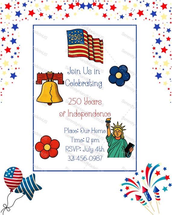 Celebrate 250 years of independence with this July 4th invite. Each invitation is  customizable in Canva and is 5 x 7.