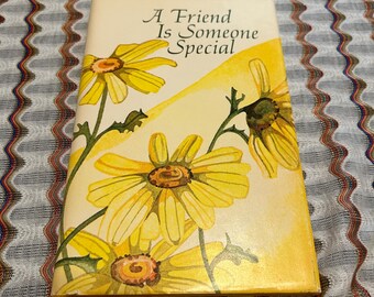Vintage Book- A Friend is Someone Special