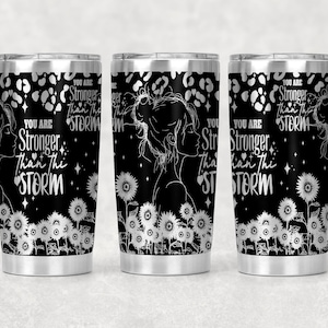 Daily Affirmations Tumbler Wrap Laser Svg, 20 oz Tumbler Laser Engraved File Design,Sunflowers You are Stronger Tumbler Wrap Engraving