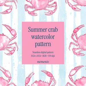 May include: A seamless digital pattern featuring pink watercolour crabs on a blue and white striped background. The text "Summer crab watercolour pattern" is displayed in a pink box.