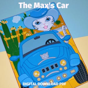 Printable DIY Project Max the Cat & Car, Busy Book, Template A4 Size, Paper Doll House, Dress Up Kit, Paper Crafts Kids Digital Download PDF