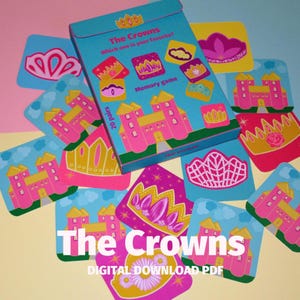 May include: A printable memory game featuring 20 pairs of cards with images of crowns and castles. The game is titled "The Crowns" and includes the text "Which one is your favorite?" and "Memory game".