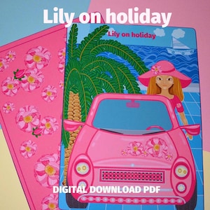 Printable DIY Project Paper Doll Lily with Car on Holiday, Dress Up Kit, Paper Doll House, Birthday Gift, Busy Book A4 Size Digital Download