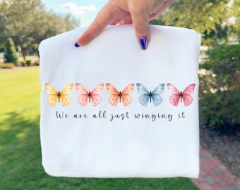 Watercolor Butterfly PNG with Quote, We Are All Just Winging It, Pastel Butterflies, Inspirational Saying, Trendy Shirt Design