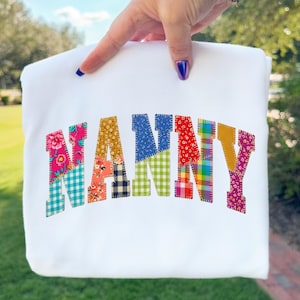 Nanny Faux Patchwork PNG, Bright Fabric Applique Nanny Sublimation Design, Grandma Mothers Day PNG, Comfort Colors Nanny Shirt Design