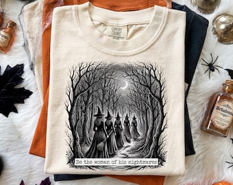 Be the Woman of His Nightmares PNG, Vintage Witch Procession Halloween, Engraving Sublimation, Digital Download