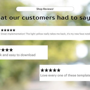 May include: A graphic display featuring the text Shop Reviews! and What our customers had to say...... followed by three white rectangular boxes containing five-star ratings and customer feedback text regarding notebook and template downloads.
