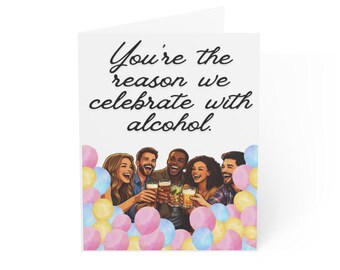 Funny Birthday Greeting Card Alcohol Card For Birthdays