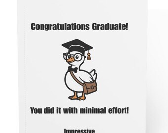 Funny Graduation Card Minimal Effort Greeting Card For Grad