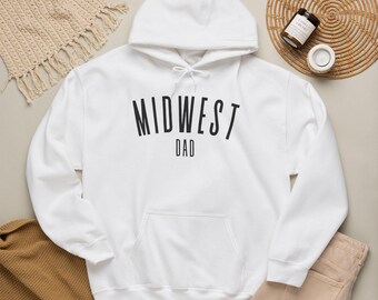 Midwest Dad Hooded Sweatshirt Father's Day Gift | Great Lakes Hoodie For Father