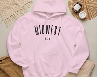 Midwest Mom Hoodie Sweatshirt Pullover For Heartland Mother Clothing