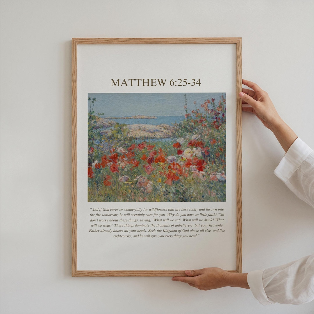 Matthew 6 25 34 Bible Verses Do Not Worry Wildflowers Digital