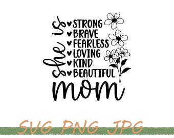 Mother's Day SVG, Mother Inspirational Quote SVG,Mom Quote SVG, Gift For Mom svg, Mom Life Cutting File For Cricut,Mama Svg, Mom Life Svg