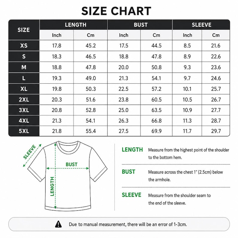 May include: A size chart for t-shirts, displaying measurements in inches and centimeters. The chart includes sizes XS to 5XL, with length, bust, and sleeve measurements. Diagrams illustrate how to measure each area. The text also notes a measurement error of 1-3cm.