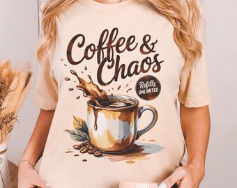 Coffee Chaos Tee - Caffeine Lover Graphic Top, Funny Work From Home Gift, Mom Life
