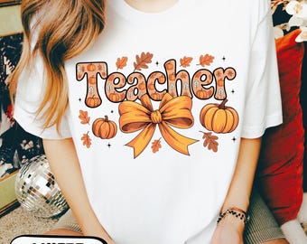Fall Teacher Shirt - Pumpkin Autumn Tee for Thanksgiving Gift