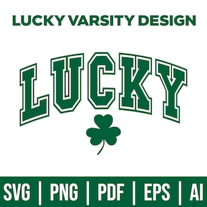 Lucky Varsity Png, St Patrick&#39;s Day Png, Retro Shamrock Png, Lucky png, St. Paddy&#39;s Day Svg, Retro St Patricks, Clover Svg, Digital Download