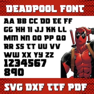 Może przedstawiać: Ilustracja postaci Deadpoola w kolorze czarnym i czerwonym na białym tle. Obraz zawiera alfabet czcionki z tekstem "DEADPOOL FONT" u góry i literami od A do Z oraz liczbami od 1 do 9 i 0 pogrubioną czarną czcionką. Tekst "SVG DXF CTF PDF" znajduje się na dole obrazu.