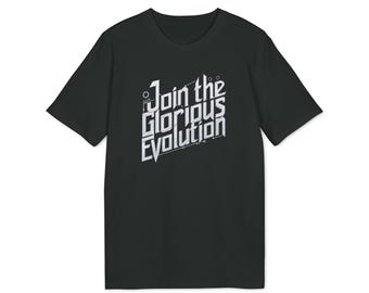 GMS Join the Glorious Evolution T-Shirt Arcane, League of Legends, Viktor Quote, Unisex Gaming T-Shirt, Gift for Arcane and LoL Fans