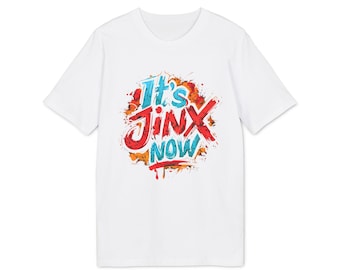 GMS It's Jinx Now T-Shirt Arcane Jinx Quote, League of Legends Shirt, Unisex Gaming T-Shirt, Netflix Series, Jinx Fans Gift