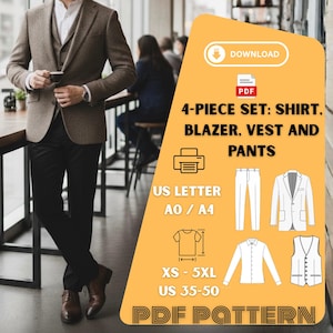 May include: A person wearing a brown blazer, vest, and white shirt with black trousers. The image includes a graphic with the text "4-PIECE SET: SHIRT, BLAZER, VEST AND PANTS" and "PDF PATTERN". The pattern sizes range from XS to 5XL, US sizes 35-50.