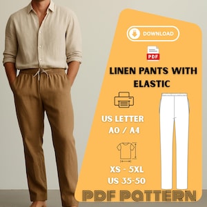 May include: A person wearing a beige linen shirt and brown linen pants with an elastic waistband. The image includes a graphic with the text "LINEN PANTS WITH ELASTIC" and size information for a PDF pattern.