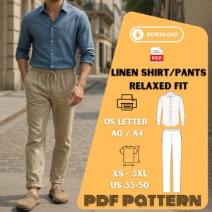 Può includere: Una persona indossa una camicia di lino blu e pantaloni color cachi. L'immagine include una grafica con il testo "LINEN SHIRT/PANTS RELAXED FIT" e "PDF PATTERN". Le taglie del modello vanno da XS a 5XL e taglie US 35-50.