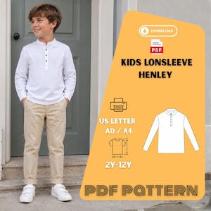 May include: A young person wearing a white long-sleeve Henley shirt and khaki pants. The image includes a PDF pattern graphic with the text "KIDS LONSLEEVE HENLEY" and size details for ages 2Y-12Y. The pattern is available in US Letter and A0/A4 formats.
