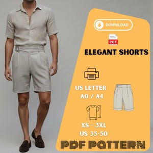 May include: A person wearing a light beige short-sleeve shirt and matching shorts. The shorts have a pleated design. The image includes the text "ELEGANT SHORTS" and "PDF PATTERN". The pattern is available in sizes XS-3XL and US 35-50.