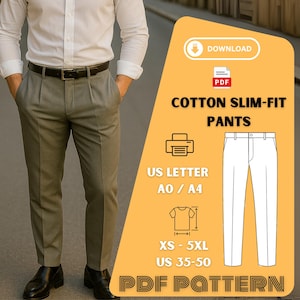 May include: A person wearing gray cotton slim-fit pants, a white shirt, and black shoes. The image includes a PDF pattern graphic with the text "COTTON SLIM-FIT PANTS", sizes XS-5XL, and US sizes 35-50.