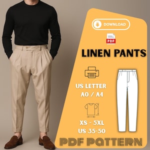 May include: A person wearing a black long-sleeve shirt and tan linen pants. The pants have pleats and are cuffed at the ankles. The image includes a graphic with the text "LINEN PANTS" and size information for a PDF pattern.