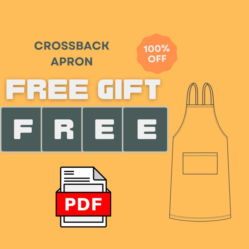 Peut inclure: Image d'un tablier crois&eacute; avec une poche, accompagn&eacute; des mots "CADEAU GRATUIT" et "GRATUIT" en grandes lettres blanches. Une ic&ocirc;ne PDF est &eacute;galement pr&eacute;sente, ainsi qu'un badge "100% OFF", le tout sur fond jaune-orang&eacute;.