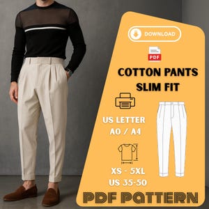 Puede incluir: Una persona con una camisa negra de manga larga y pantalones de algodón beige. La imagen incluye un gráfico con el texto "COTTON PANTS SLIM FIT" e información de tallas para XS-5XL y tallas estadounidenses 35-50. La imagen también incluye un icono de descarga de patrón PDF.