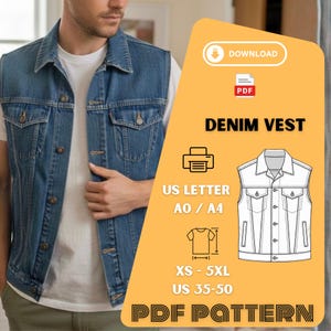 May include: A light blue denim vest with button closures and two chest pockets. The image includes a diagram of the vest and text that reads "DENIM VEST" and "PDF PATTERN". The vest pattern is available in sizes XS-5XL and US sizes 35-50.