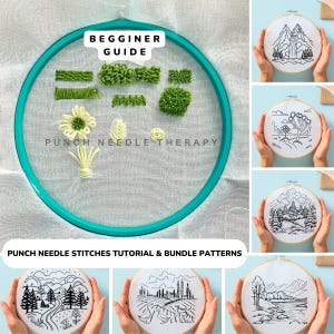 May include: A beginner's guide to punch needle embroidery with a variety of stitches and patterns. The guide includes a close-up of the stitches and several completed embroidery hoops with different landscape designs. The text "Beginner Guide" and "Punch Needle Therapy" are visible in the image.