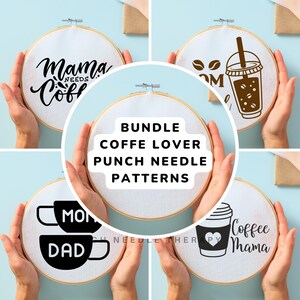 May include: A set of four embroidery hoop patterns featuring coffee-themed designs. The designs include "Mama Needs Coffee", "Coffee Mama", "Mom & Dad" mugs, and a coffee cup with beans. The hoops are wooden with white fabric.