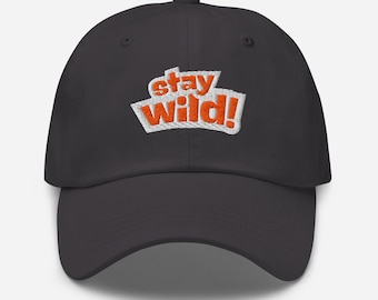 STAY WILD, Hat, Embroidered Hat, Minimalistic design, Stylish hat, Baseball Hat, Vintage Hat, Vintage Hat, Vintage, Stylish Hat, Hat