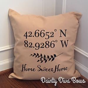 Home Pillow Cover, GPS Longitude Latitude Pillow, Throw Pillow, Pillow COVER ONLY, Home Decor, Farmhouse Decor, Housewarming Gift, New Home