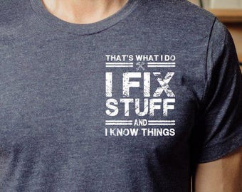 Camiseta de bolsillo con el texto "Mecánico que arregló cosas y sabía cosas", divertida camiseta minimalista para hombre, divertida camiseta de mecánico con angustia, camiseta del Día del Padre