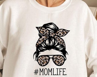 Leopard Cheetah Print with Messy Bun, Mom Life Kid Life, Funny Mom Gift, Cheetah Print Mom Sweatshirt, Mom Life, Mother's Day Gift for Mom