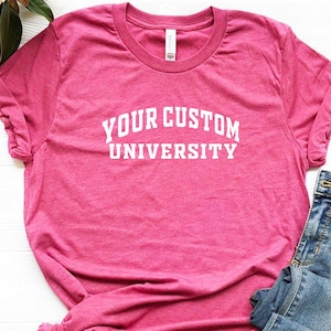 University T-shirts, Custom College Shirts, Custom University Name T-shirts, Custom Design University Tee, Personalized University T-Shirt