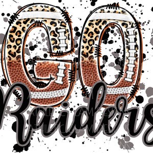 Go Raiders Leopard Football Sports Splatter PNG Digital Download
