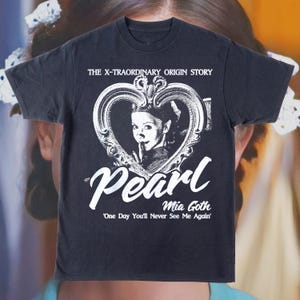 Pearl Mia Goth Tshirt | Horror Film | Horror Shirt | Streetwear Top | Film Tee | Horror Culture