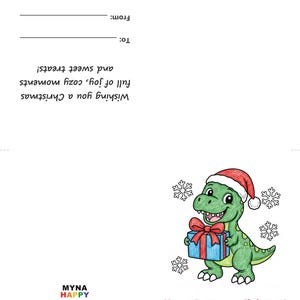 May include: A folded greeting card featuring a green dinosaur wearing a red and white Santa hat, holding a blue gift with a red bow. The text reads: Have a Roar-some Christmas! Wishing you a Christmas full of joy, cozy moments and sweet treats! From: To: MYNA HAPPY