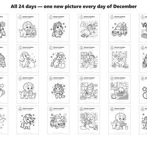 May include: A collection of 24 black and white coloring pages titled Christmas Countdown, featuring illustrations of snowmen, dinosaurs, unicorns, trucks, and holiday scenes. Each page is numbered from 1 to 24, designed for daily coloring activities.