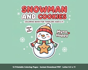 Snowman Cookie Coloring Pages | 12 Printable Christmas Sheets for Toddlers Ages 2-4 (PDF)