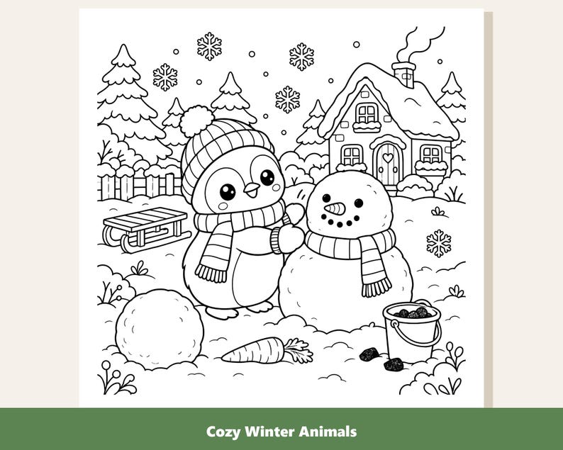 May include: A black and white coloring page illustration featuring a penguin wearing a knit hat and scarf, building a snowman in a snowy landscape with pine trees, a small house, a sled, a bucket, a carrot, and falling snowflakes.