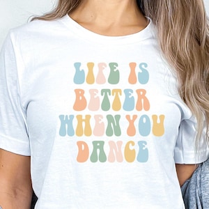 Cute Dance T-Shirt, Funny Dance Class Shirt, Dance Instructor Tee, Gift for Dancer, Dance Lover Dancing Shirt, Cool Dance Teacher T-Shirt