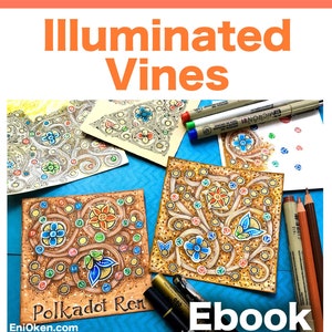 Illuminated Vines &quot;Video to Ebook&quot; - Download PDF Tutorial Ebook